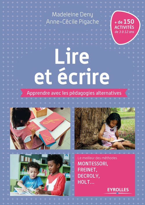 ebook cover of Lire et écrire, by Madeleine Deny, Anne-cécile Pigache