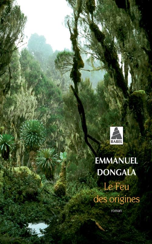 ebook cover of Le Feu des origines, by Emmanuel Dongala