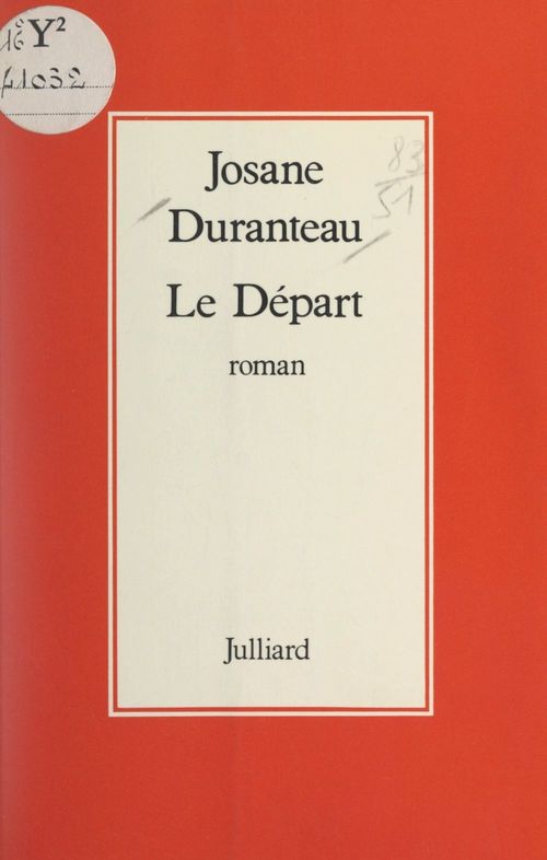 Couverture ebook de Le départ, de Josane Duranteau