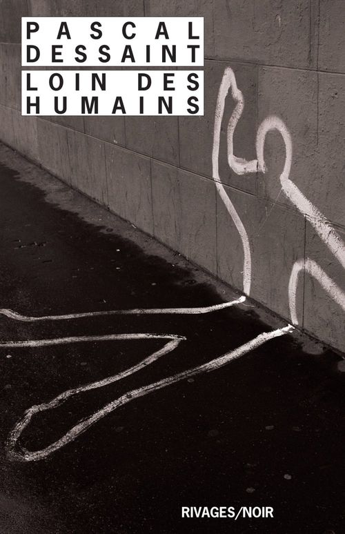 ebook cover of Loin des humains, by Pascal Dessaint