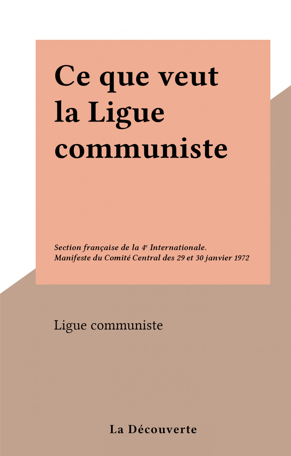 Couverture ebook de Ce que veut la Ligue communiste, de Ligue Communiste