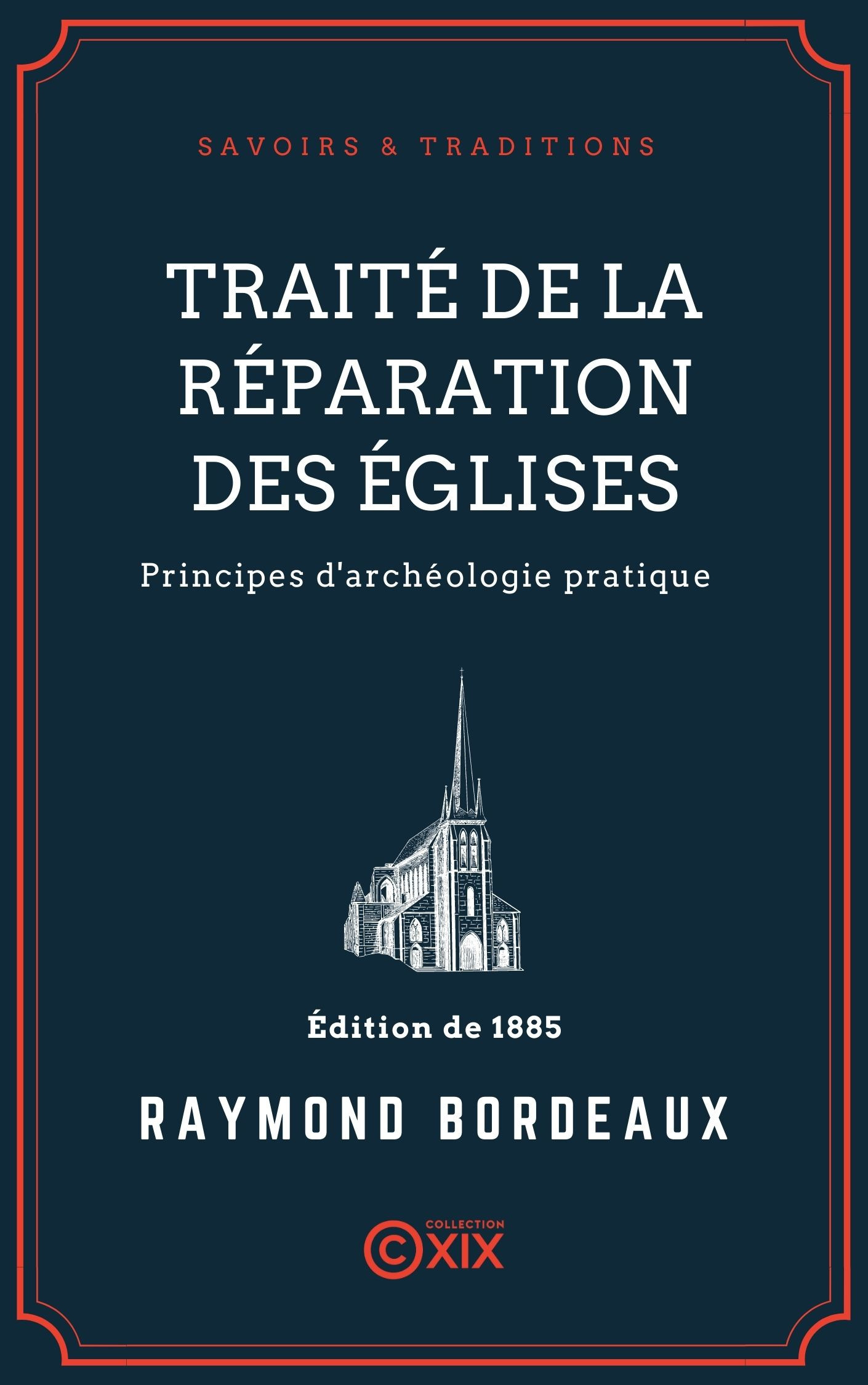 ebook cover of Traité de la réparation des églises, by Raymond Bordeaux