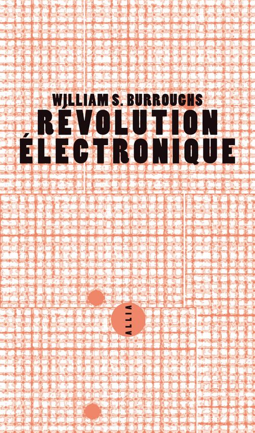 ebook cover of Révolution électronique, by William S. Burroughs