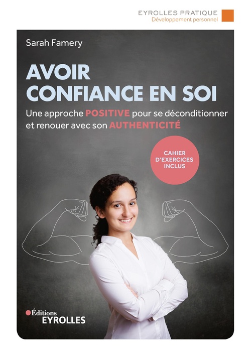 Couverture ebook de Avoir confiance en soi, de Sarah Famery
