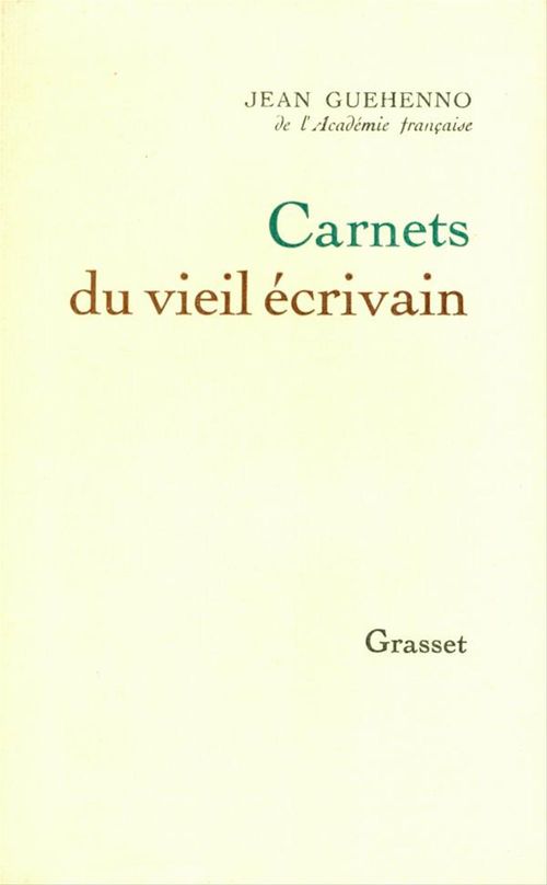 ebook cover of Carnets du vieil écrivain, by Jean Guéhenno
