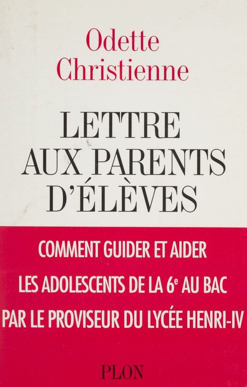 Couverture ebook de Lettre aux parents d'élèves, de Odette Christienne