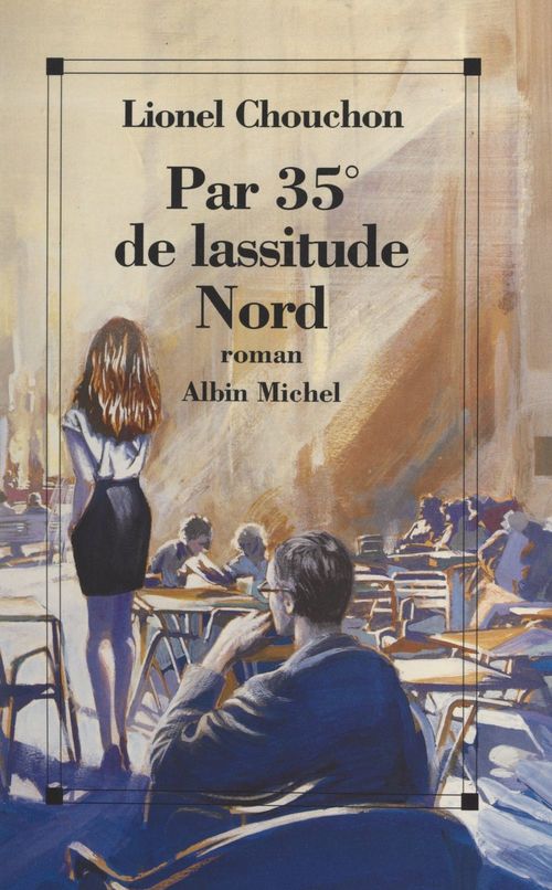 ebook cover of Par 35° de lassitude Nord, by Lionel Chouchon