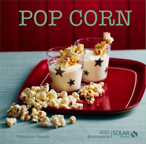 ebook cover of Pop corn - mini gourmands, by Véronique Cauvin