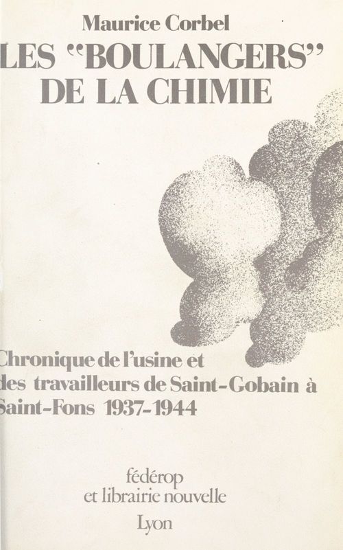 Couverture ebook de Les boulangers de la chimie, de Maurice Corbel