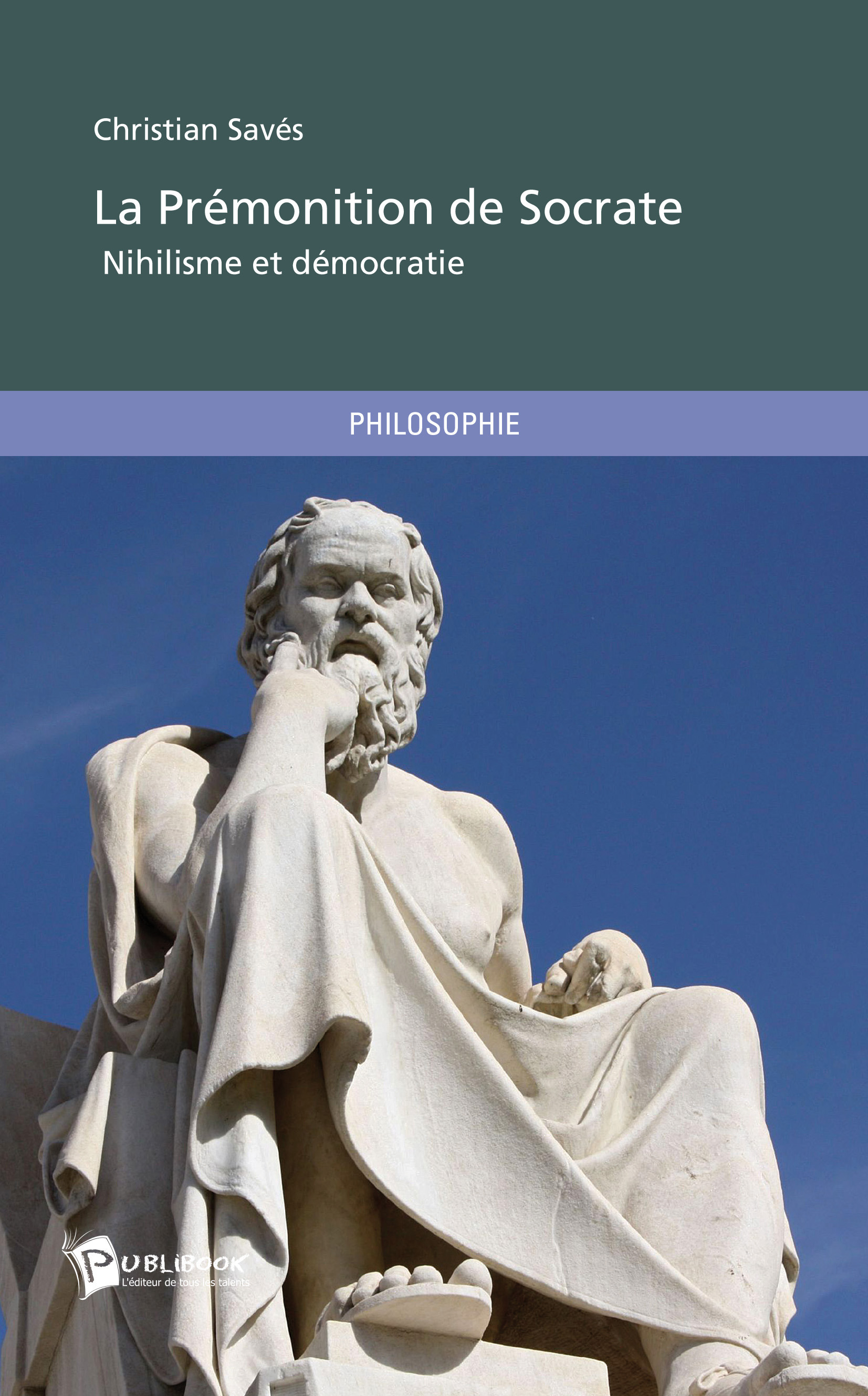 Couverture ebook de La Prémonition de Socrate, de Christian Savés