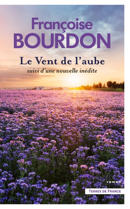 Couverture ebook de Le vent de l'aube, de Françoise Bourdon