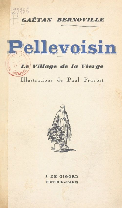 ebook cover of Pellevoisin, by Gaetan Bernoville