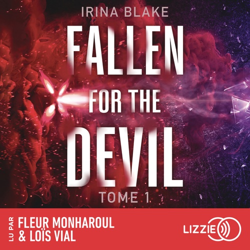 audiobook cover of Fallen For The Devil - Tome 1, by Irina Blake