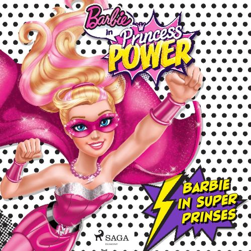 Couverture audiobook de Barbie in Super Prinses, de Mattel