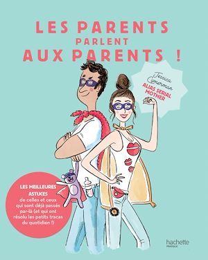 ebook cover of Les parents parlent aux parents, by Jessica Cymerman