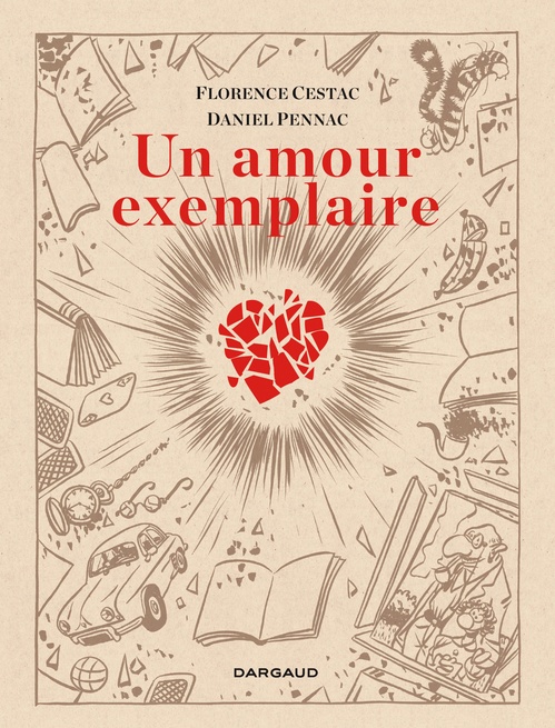 Couverture ebook de Un amour exemplaire, de Florence Cestac, Daniel Pennac