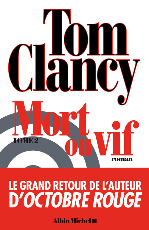 Couverture ebook de Mort ou vif - tome 2, de Tom Clancy