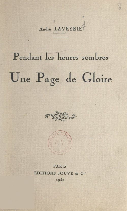 Couverture ebook de Pendant les heures sombres, de Andre Laveyrie