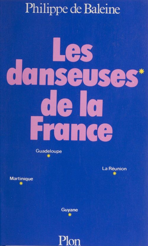 ebook cover of Les danseuses de la France, by Philippe de Baleine
