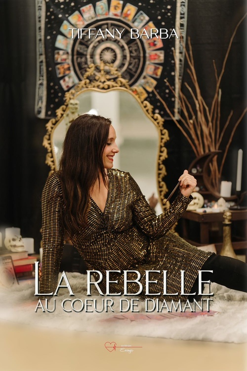 ebook cover of La rebelle au coeur de diamant, by Tiffany Barba