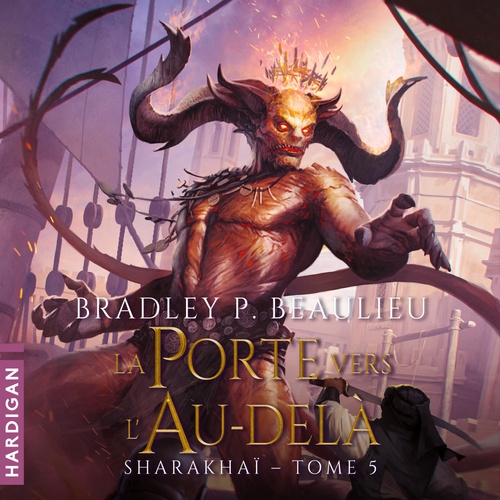 Couverture audiobook de La Porte vers l'Au-delà, de Bradley P. Beaulieu