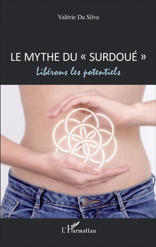 ebook cover of Le mythe du "surdoué", by Valérie Da Silva