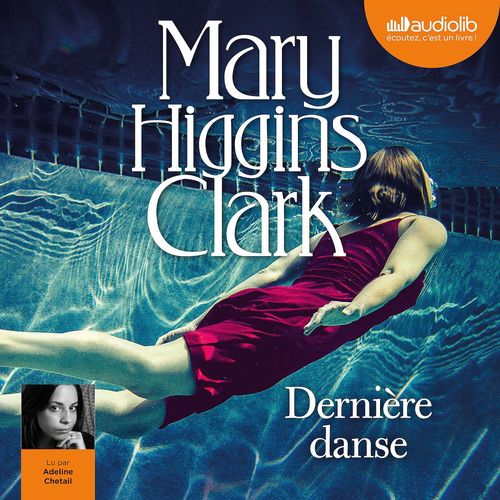 audiobook cover of Dernière danse, by Mary Higgins Clark