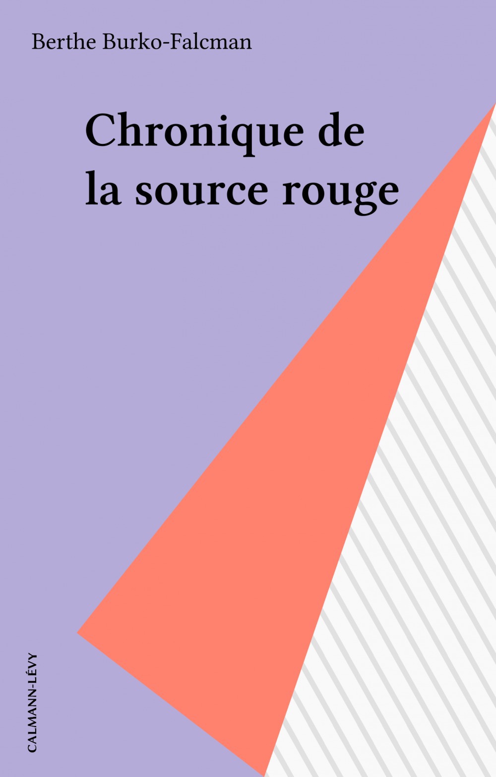 ebook cover of Chronique de la source rouge, by Berthe Burko-Falcman