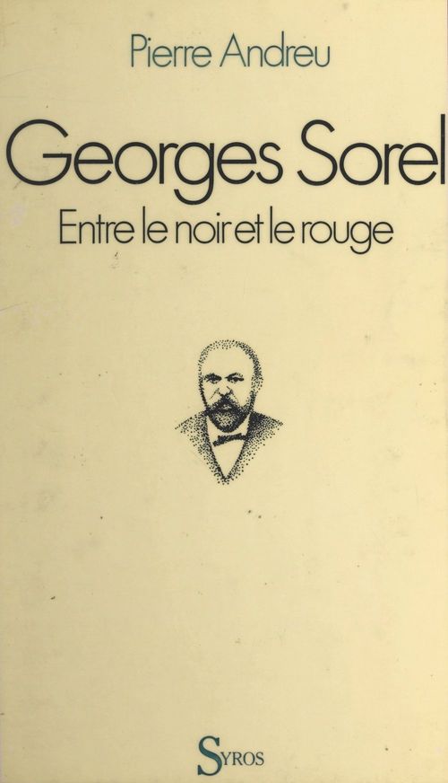 Couverture ebook de Georges Sorel, de Pierre Andreu