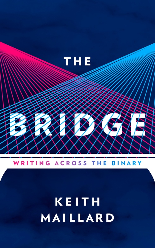 ebook cover of The Bridge, by Keith Maillard