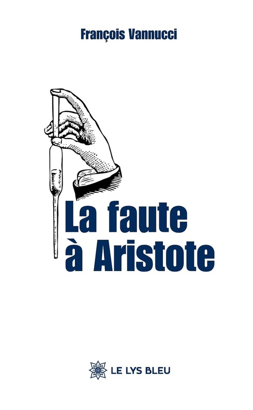 ebook cover of La faute à Aristote, by François Vannucci
