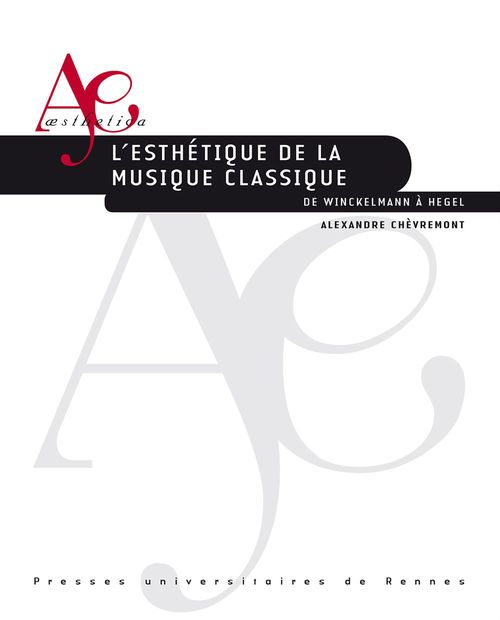 Couverture ebook de L'esthétique de la musique classique, de Alexandre Chèvremon