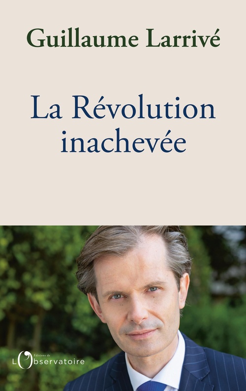 ebook cover of La Révolution inachevée, by Guillaume Larrivé