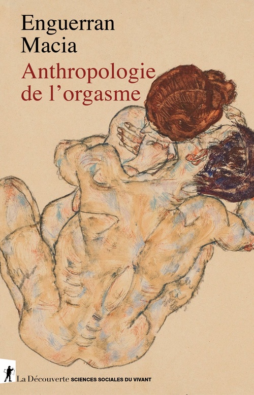 ebook cover of Anthropologie de l'orgasme, by Enguerran Macia