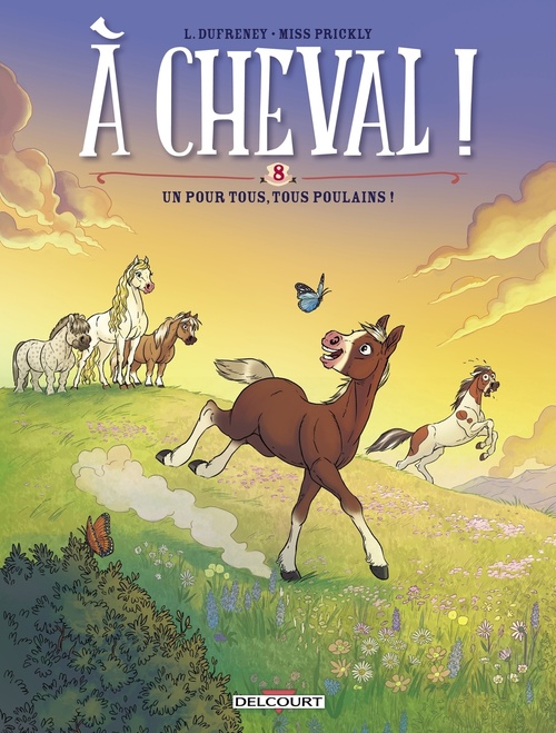 Couverture ebook de À cheval ! T08 - Un pour tous, tous poulains !, de Laurent Dufreney