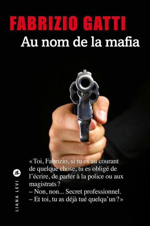 Couverture ebook de Au nom de la mafia, de Fabrizio Gatti