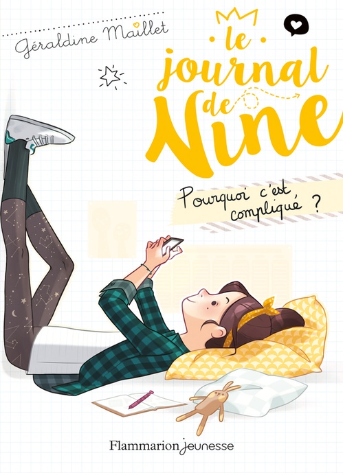 Couverture ebook de Le journal de Nine (Tome 2) - Pourquoi c'est compliqué ?, de Géraldine Maillet