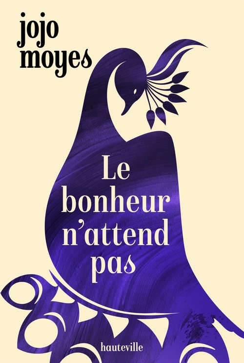 Couverture ebook de Le bonheur n'attend pas, de Jojo Moyes