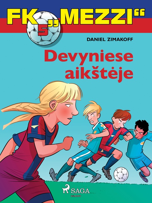 Couverture ebook de FK "Mezzi" 5. Devyniese aiksteje, de Daniel Zimakoff