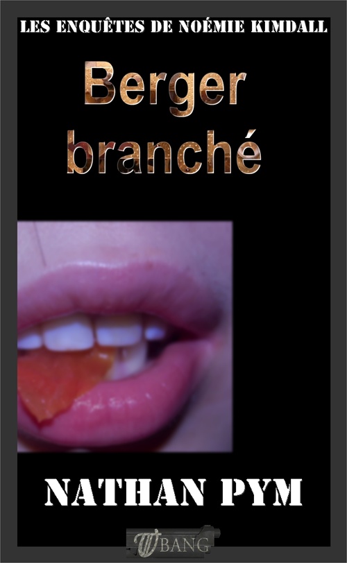 Couverture ebook de Berger branché, de Nathan Pym