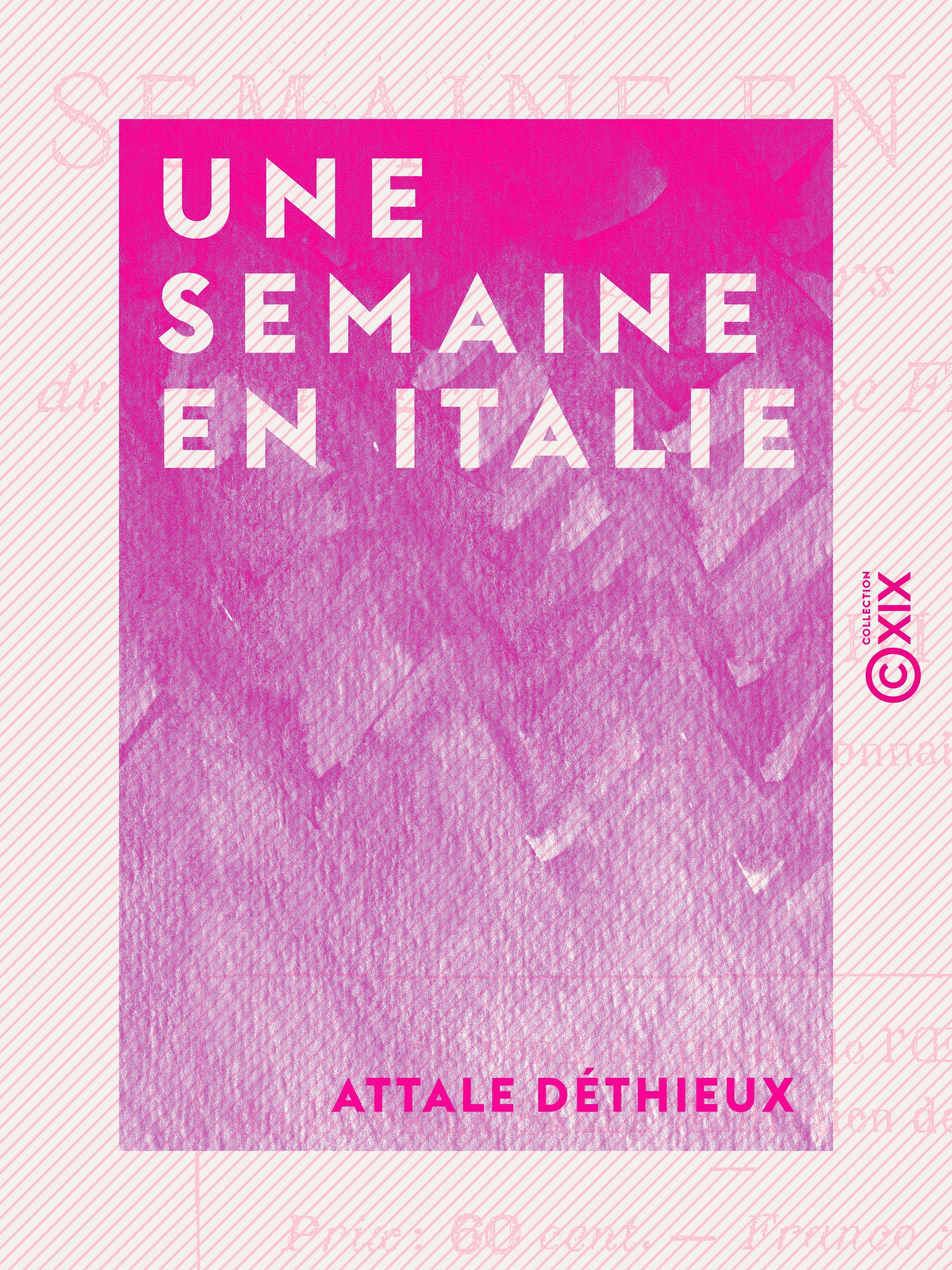 ebook cover of Une semaine en Italie, by Attale Dethieux