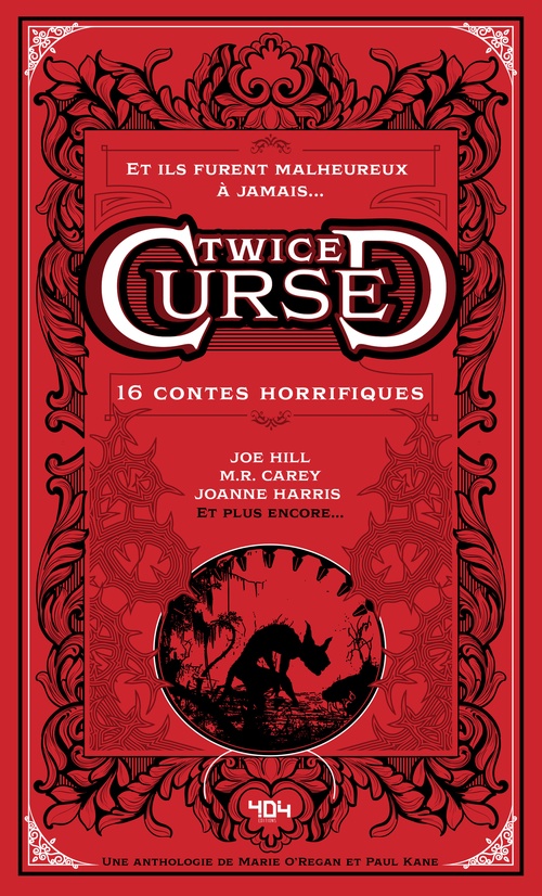 ebook cover of Twice Cursed - 16 contes horrifiques, by Joe Hill, M. R. Carey, Joanne Harris, Collectif