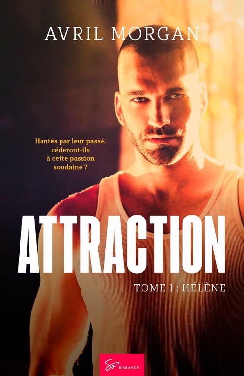 Couverture ebook de Attraction - Hélène, de Avril Morgan