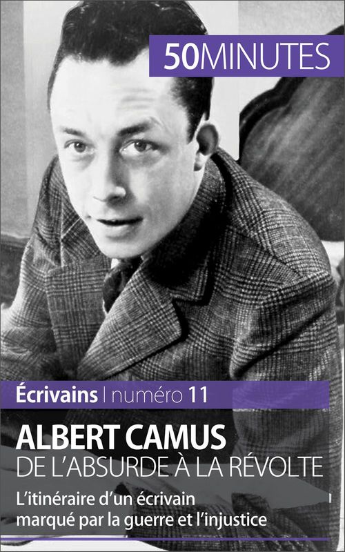 Couverture ebook de Albert Camus, de l'absurde à la révolte, de Eve Tiberghien