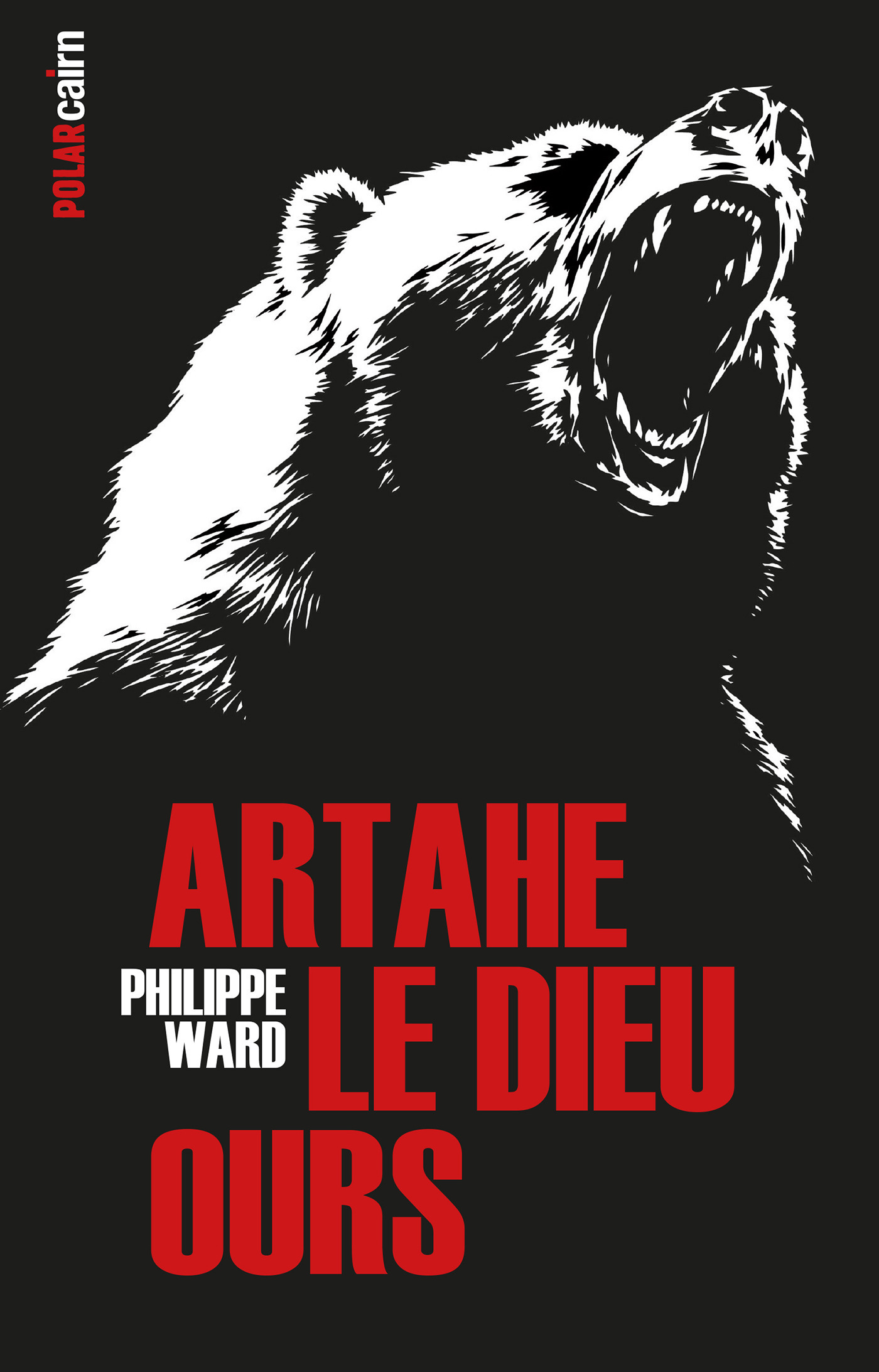 ebook cover of Artahe le Dieu-ours, by Philippe Ward