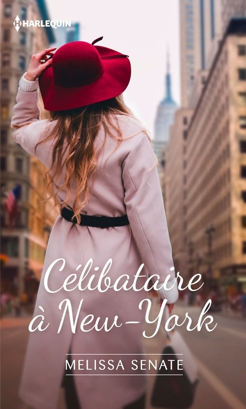ebook cover of Célibataire à New York, by Melissa Senate