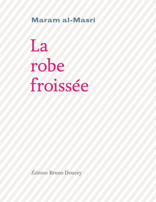 Couverture ebook de La robe froissée, de Maram Al-Masri