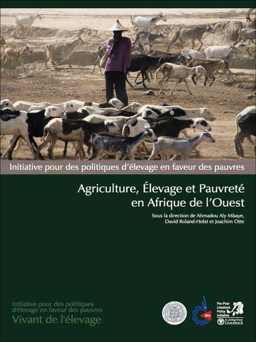 ebook cover of Agriculture, élevage & pauvreté en Afrique de l'ouest, by Ahmadou Aly Mbaye, David Roland-Holst, Joachim Otte