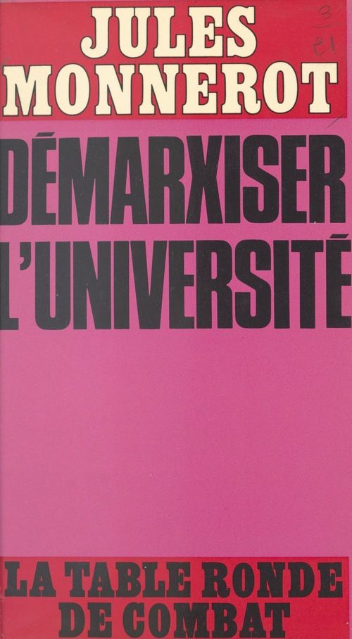 Couverture ebook de Démarxiser l'université, de Jules Monnerot