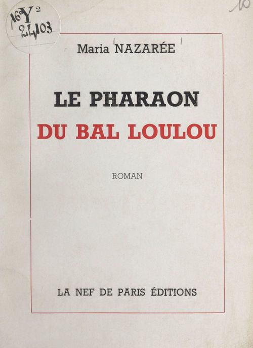 ebook cover of Le pharaon du bal Loulou, by Maria Nazaree